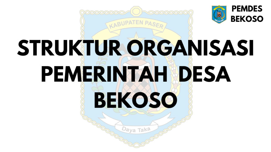 STRUKTUR ORGANISASI PEMERINTAH DESA BEKOSO